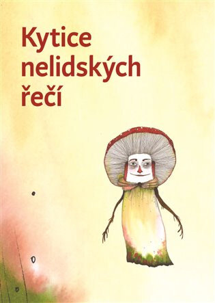 Obálka knihy Kytice nelidských řečí