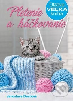 Obálka knihy Pletenie a háčkovanie