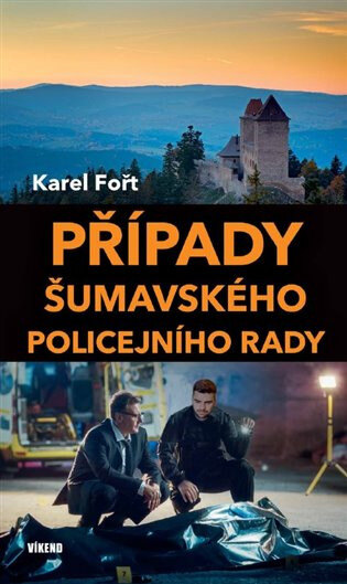 Obálka knihy Případy šumavského policejního rady