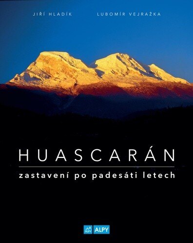 Obálka knihy Huascarán Zastavení po padesáti letech