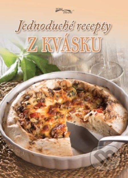 Obálka knihy Jednoduché recepty z kvásku