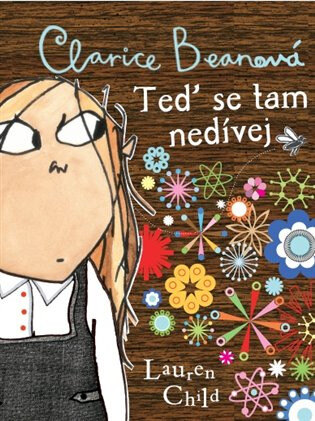 Obálka knihy Clarice Beanová - Teď se tam nedívej