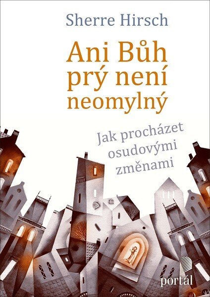 Obálka knihy Ani Bůh prý není neomylný