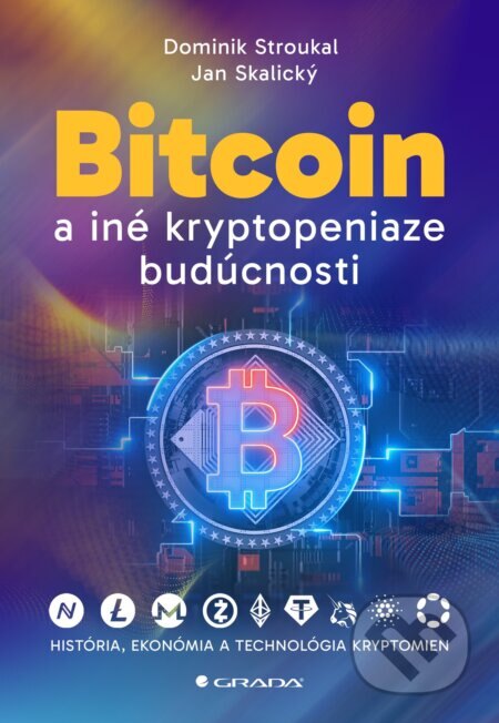 Obálka knihy Bitcoin a iné kryptopeniaze budúcnosti