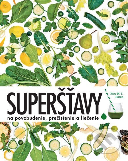 Obálka knihy Superšťavy
