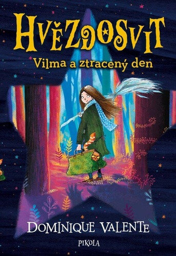 Obálka knihy Hvězdosvit Vilma a ztracený den
