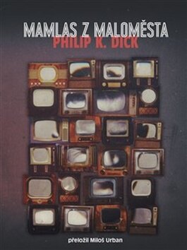 Obálka knihy Mamlas z maloměsta