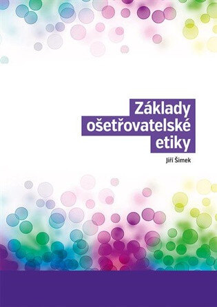 Obálka knihy Základy ošetřovatelské etiky