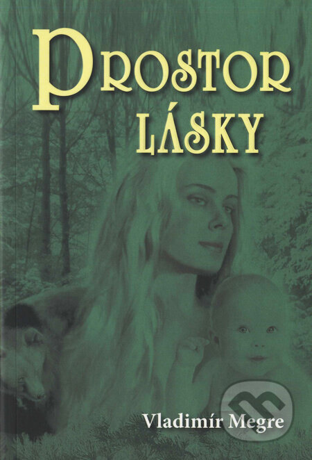 Obálka knihy Prostor lásky (3. díl)
