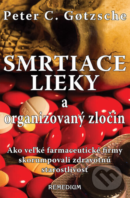 Obálka knihy Smrtiace lieky a organizovaný zločin