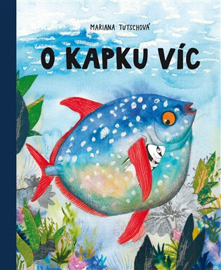 Obálka knihy O kapku víc