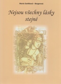 Obálka knihy Nejsou všechny lásky stejné