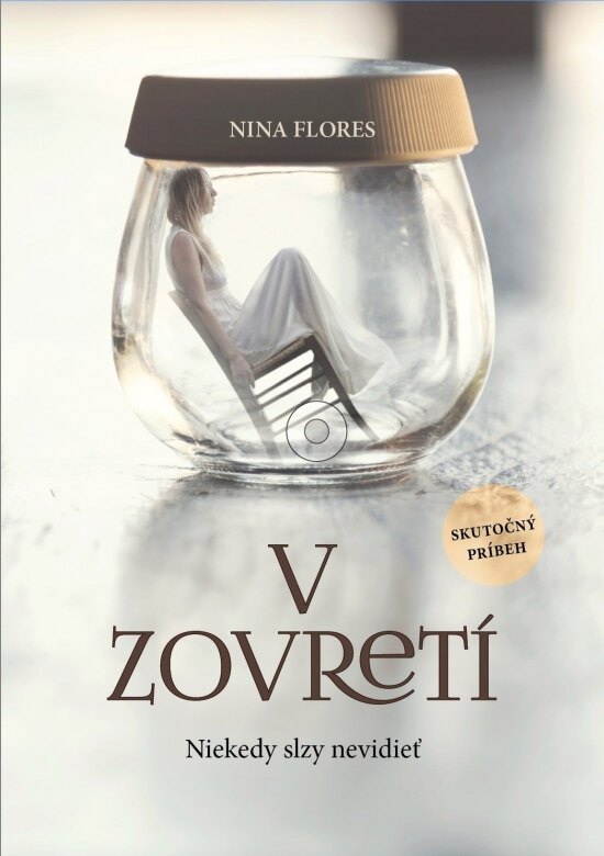 Obálka knihy V zovretí - Niekedy slzy nevidieť