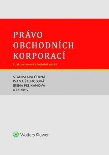 Obálka knihy Právo obchodních korporací. 2., aktualizované a doplněné vydání