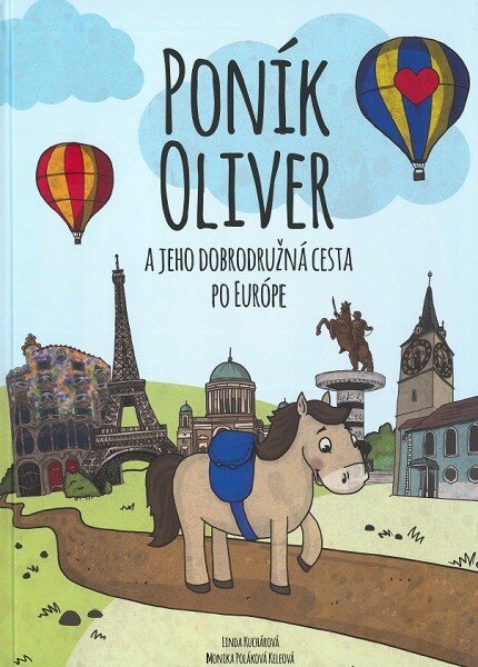 Obálka knihy Poník Oliver a jeho dobrodružná cesta po Európe