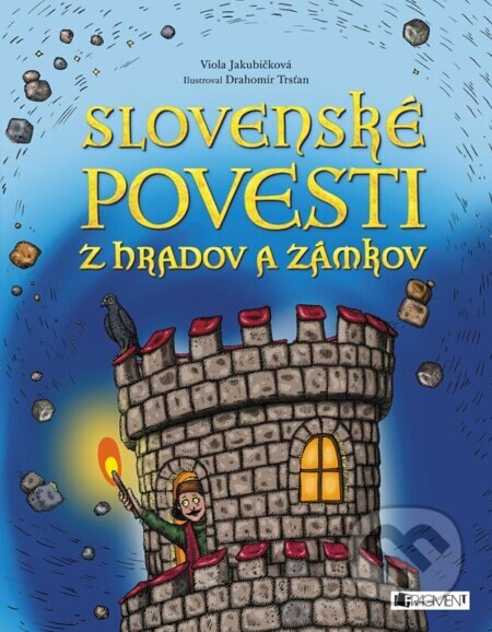 Obálka knihy Slovenské povesti z hradov a zámkov