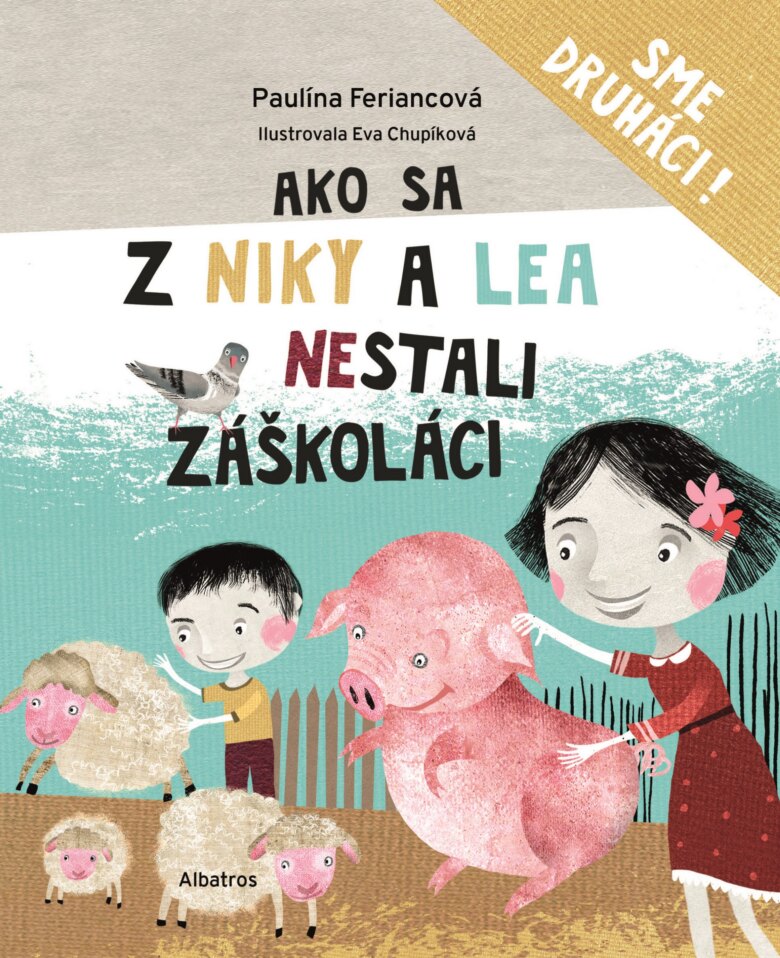 Obálka knihy Ako sa z Niky a Lea nestali záškoláci