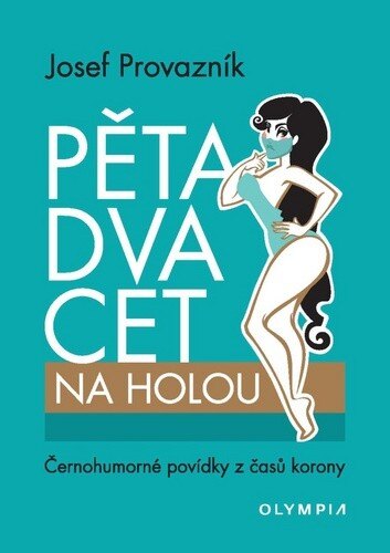 Obálka knihy Pětadvacet na holou