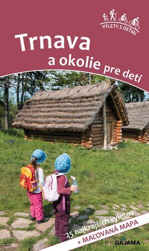 Obálka knihy Trnava a okolie pre deti