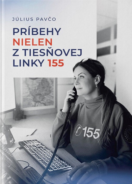 Obálka knihy Príbehy nielen z tiesňovej linky 155