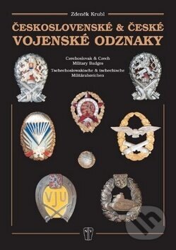 Obálka knihy Československé a české vojenské odznaky