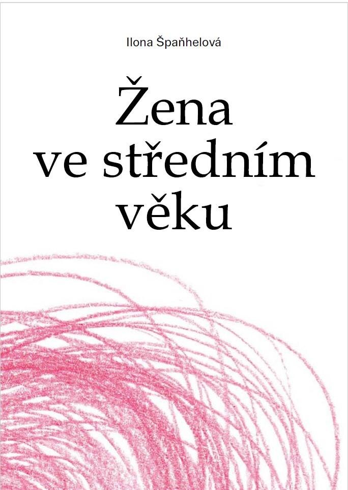 Obálka knihy Žena ve středním věku