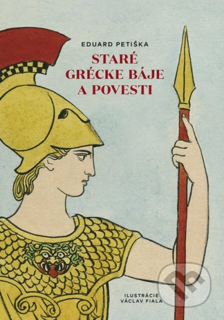 Obálka knihy Staré grécke báje a povesti
