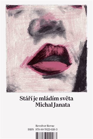 Obálka knihy Stáří je mládím světa
