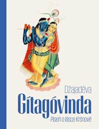 Obálka knihy Gítagóvinda - Píseň o lásce Kršnově