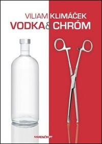 Obálka knihy Vodka a chróm