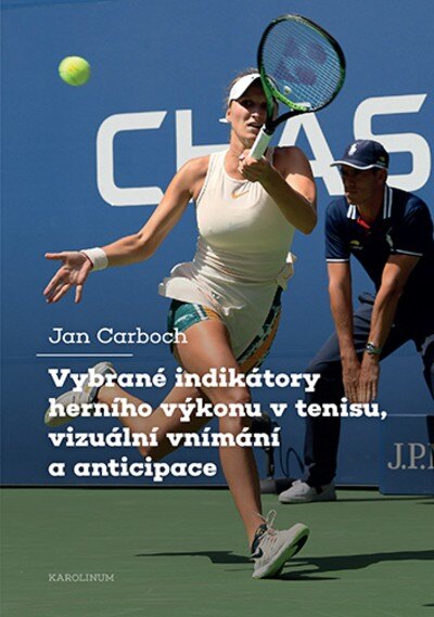 Obálka knihy Vybrané indikátory herního výkonu v tenisu, vizuální vnímání aanticipace