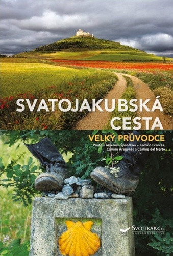 Obálka knihy Svatojakubská cesta