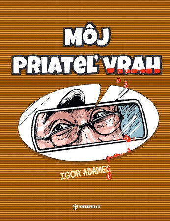 Obálka knihy Môj priateľ vrah