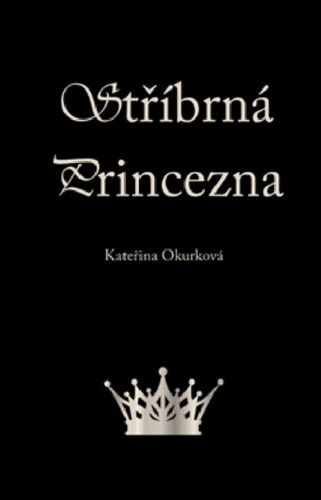 Obálka knihy Stříbrná princezna