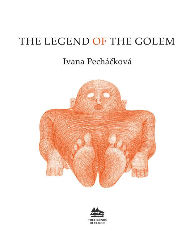 Obálka knihy The Legend of the Golem: Legenda o Golemovi (anglicky)