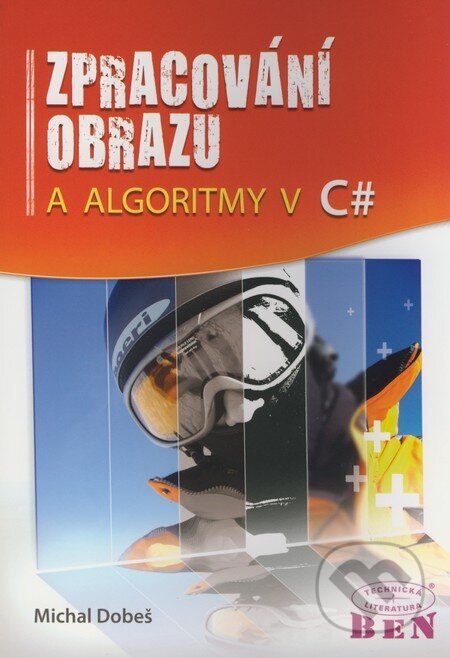 Obálka knihy Zpracování obrazu a algoritmy v C#