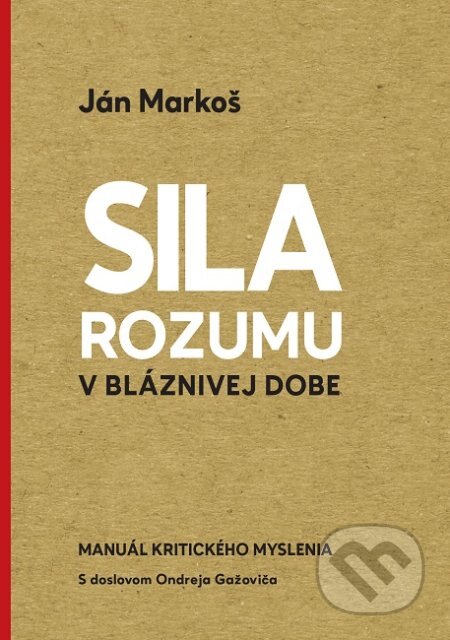 Obálka knihy Sila rozumu v bláznivej dobe