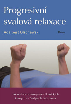 Obálka knihy Progresivní svalová relaxace