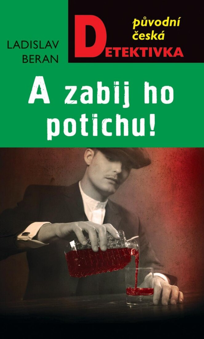 Obálka knihy A zabij ho potichu!