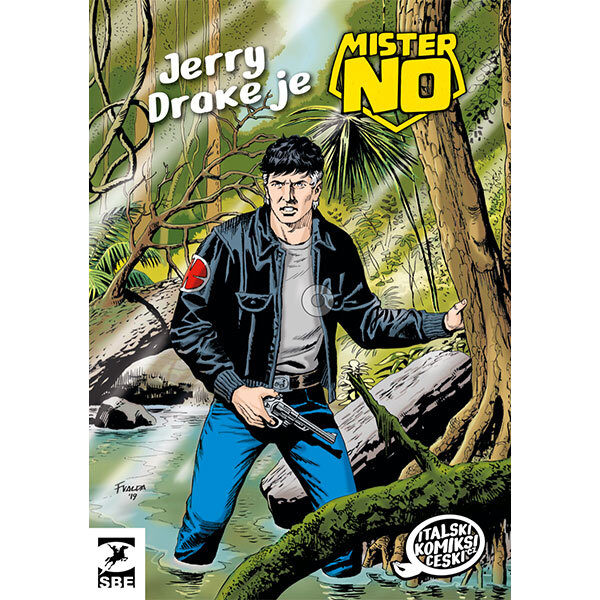 Obálka knihy Mister No: Jerry Drake je Mister No