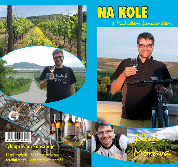 Obálka knihy Na kole s Michalem Jančaříkem - Jižní Morava