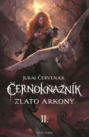 Obálka knihy Černokňažník II.: Zlato Arkony (súborné vydanie)