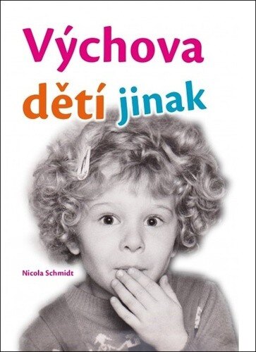 Obálka knihy Výchova dětí jinak