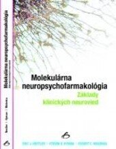 Obálka knihy Molekulárna neuropsychofarmakológia
