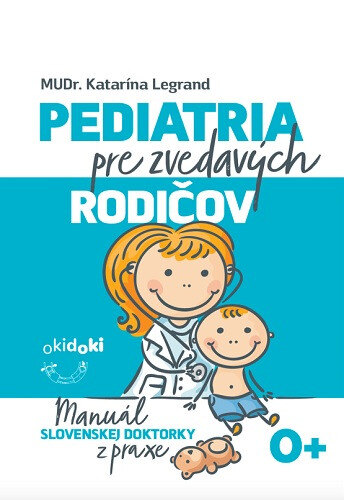 Obálka knihy Pediatria pre zvedavých rodičov