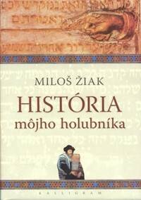 Obálka knihy História môjho holubníka
