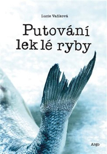 Obálka knihy Putování leklé ryby