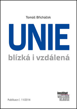 Obálka knihy Unie blízká i vzdálená