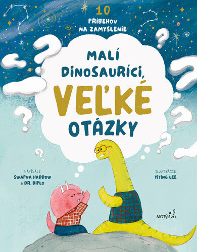 Obálka knihy Malí dinosauríci, veľké otázky