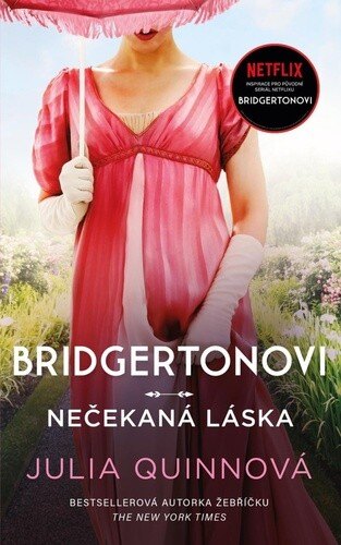 Obálka knihy Bridgertonovi - Nečekaná láska
